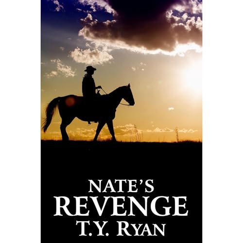 Nate&amp;rsquo;s Revenge by T.Y. Ryan episode artwork