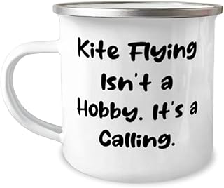 Kite Flying Isn't a Hobby. It's a Calling. 12oz Camper Mug, Kite Flying Present From Friends, Motivational For Men Women, Kite flying equipment, Kite flying lessons, Kite flying tips, Kite flying