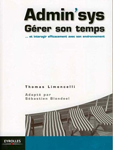 Télécharger Admin'sys: Gérer son temps... et interagir efficacement avec son environnement Francais PDF