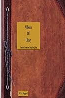 Album Of Glory: Pictures of Christ and His Work in The Gospel of John 1508670218 Book Cover