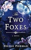 The Two Foxes B0BW2H5QHF Book Cover