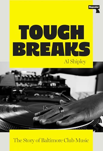 Tough Breaks: The Story of Baltimore Club Music