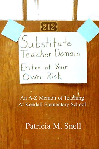 Substitute Teacher Domain: Enter At Your Own Risk