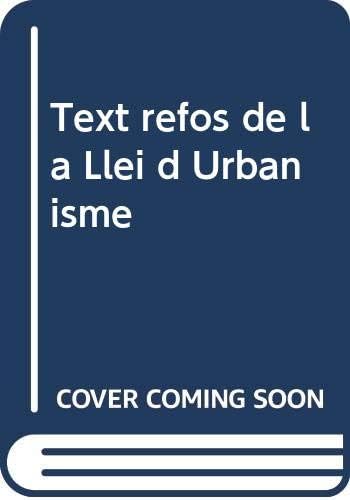 Text refòs de la Llei d'Urbanisme. (inclou CD-Rom)