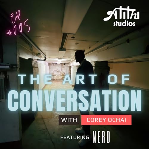 『The ART of Conversation ep #005 Featuring NERO』のカバーアート