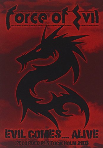 Force Of Evil: Evil Comes... Alive [Dvd]
