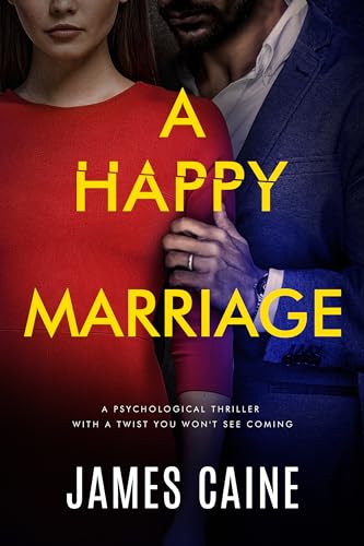 A Happy Marriage by James Caine ebook deal