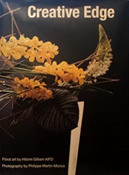 Creative Edge, Floral Art by Hitomi Gilliam