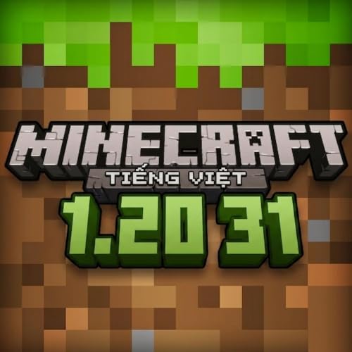 『Tải Minecraft 1.20 31⁠ - Tải Minecraft Miễn Ph&iacute; APK』のカバーアート