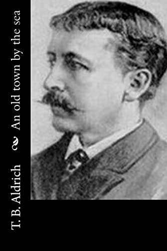 An old town by the sea 151866542X Book Cover