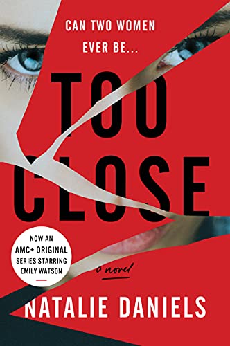 Too Close: A Novel view 2