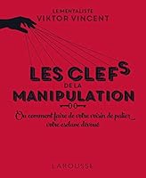 Cles de la manipulation -les 2035979641 Book Cover
