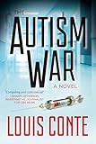 Autism War: A Novel