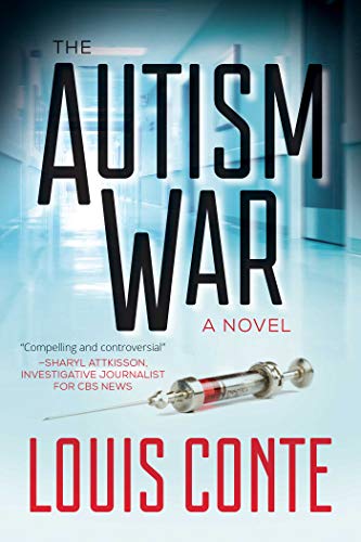 Autism War: A Novel
