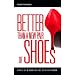 Better Than a New Pair of Shoes: Pearls of Wisdom for the Spiritual Woman