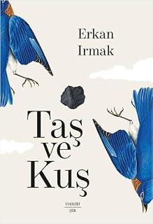 Taş ve Kuş: Umman Üçlemesi - I
