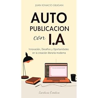 AUTOPUBLICACION CON I.A Audiolibro Por JUAN IGNACIO GILLIGAN arte de portada