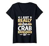 i just really love crab rangoons granchio rangoon cibo cinese maglietta con collo a v