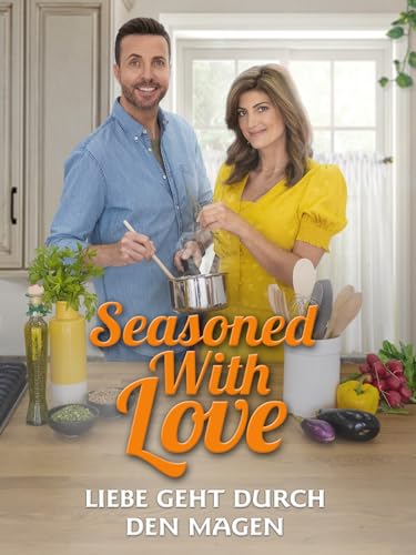 Seasoned With Love - Liebe geht durch den Magen