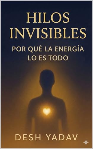 Hilos invisibles: por qué la energía lo es todo