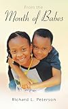 Photo Gallery from the mouth of babes (english edition) Photo Gallery from the mouth of babes (english edition)
