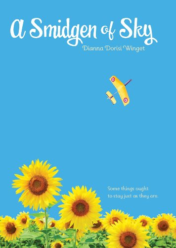 A Smidgen of Sky: When a Southern Girl's Plan Spirals Out of Control for Kids (Ages 10-12)