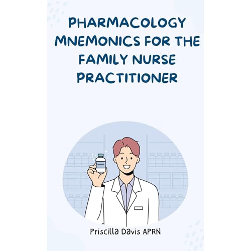 Pharmacology Mnemonics for the Family Nurse Practitioner (Authored by Priscilla Davis) episode artwork
