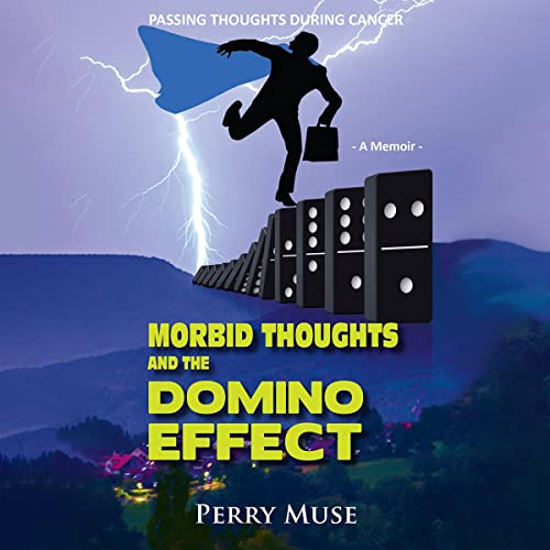 Morbid Thoughts and the Domino Effect by Perry Muse episode artwork