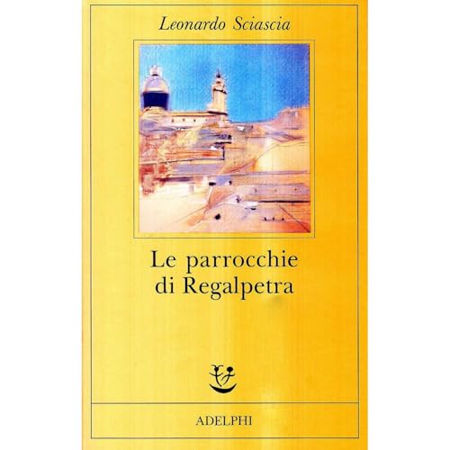 Breve cronaca del regime: passai un mese alla zolfara da &laquo;Le parrocchie di Regalpetra&raquo; di Leonardo Sciascia