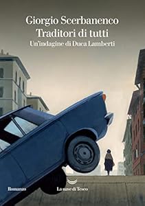 Traditori di tutti. Un'indagine di Duca Lamberti