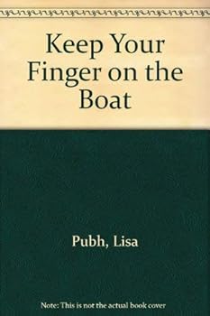 Paperback Keep Your Finger on the Boat Book