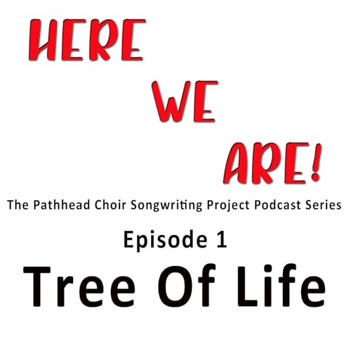 Episode 1: Tree Of Life