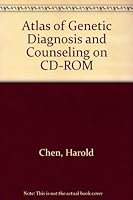Atlas of Genetic Diagnosis and Counseling on CD-ROM 1592599745 Book Cover