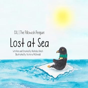 Paperback CAL The Pillowish Penguin - Lost At Sea Book
