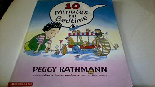 10 Minutes Till Bedtime 0439133769 Book Cover