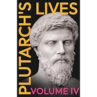 Plutarch's Lives - Volume IV.
