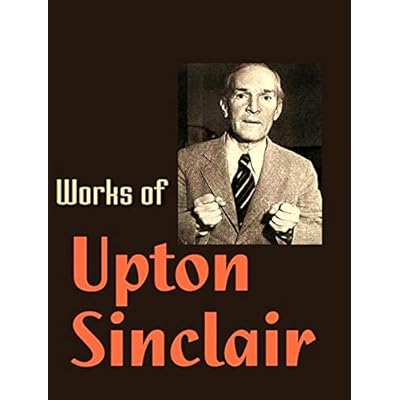 The Complete Works of Upton Sinclair