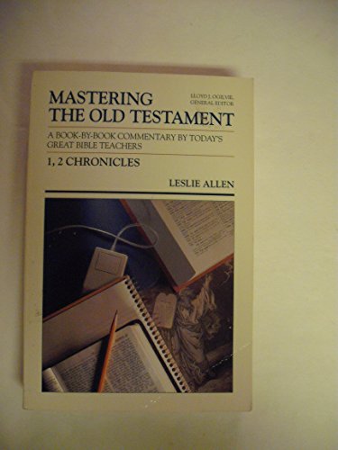 1, 2 Chronicles (Mastering the Old Testament, 10)