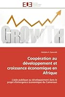 Coopa(c)Ration Au Da(c)Veloppement Et Croissance A(c)Conomique En Afrique 6131510377 Book Cover