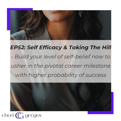 Self Efficacy & Taking The Hill