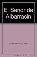 El señor de Albarracín 8426113729 Book Cover