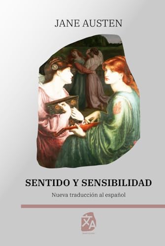 Sentido y sensibilidad: Nueva traducción al español: 51 (Clasicos...