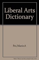 Liberal Arts Dictionary B000I8VRIS Book Cover