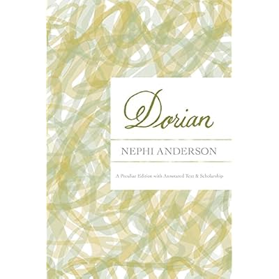 Dorian: A Peculiar Edition with Annotated Text & Scholarship