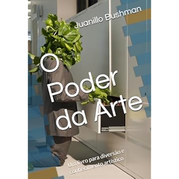 Capa do livro O Poder da Arte: Um livro para diversão e conhecimento artístico (Portuguese Edition)
