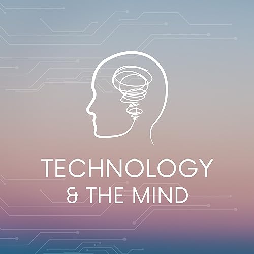 Technology and the Mind cover art