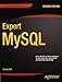 Expert MySQL (Expert's Voice in Databases)