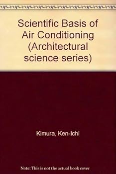 Hardcover Scientific basis of air conditioning (Architectural science series) Book