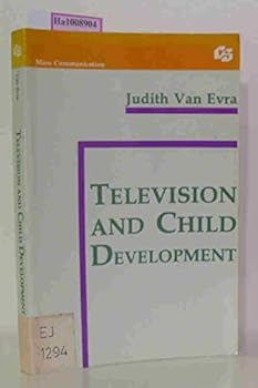 Paperback Television and Child Development (Communication Textbook Series) Book