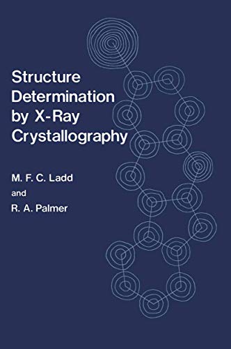 Structure Determination by X-Ray Crystallography view 2